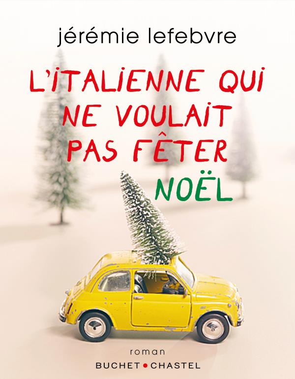 L'ITALIENNE QUI NE VOULAIT PAS FETER NOEL