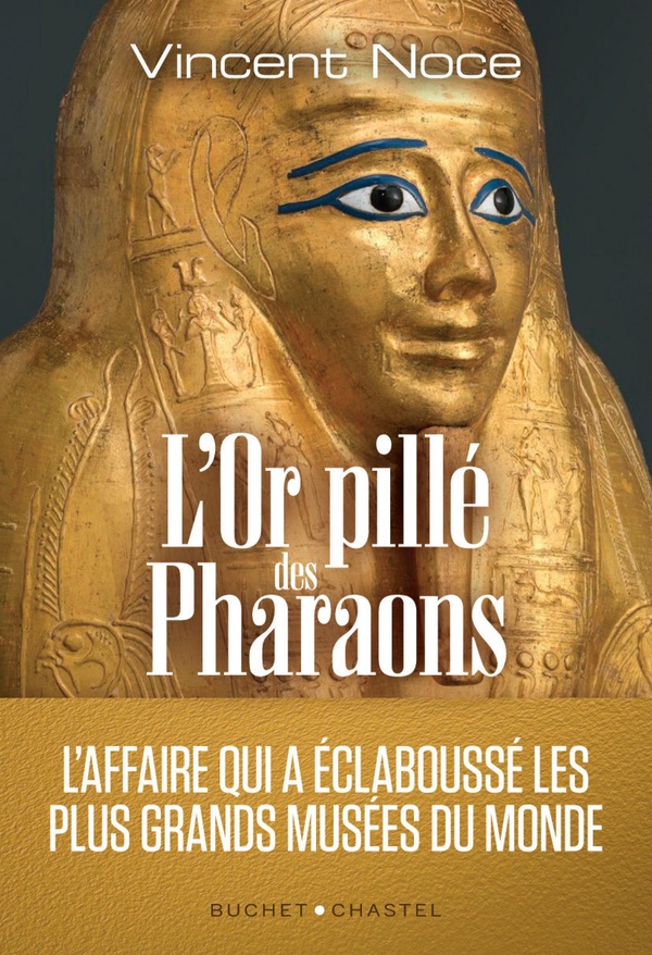 L'OR PILLE DES PHARAONS
