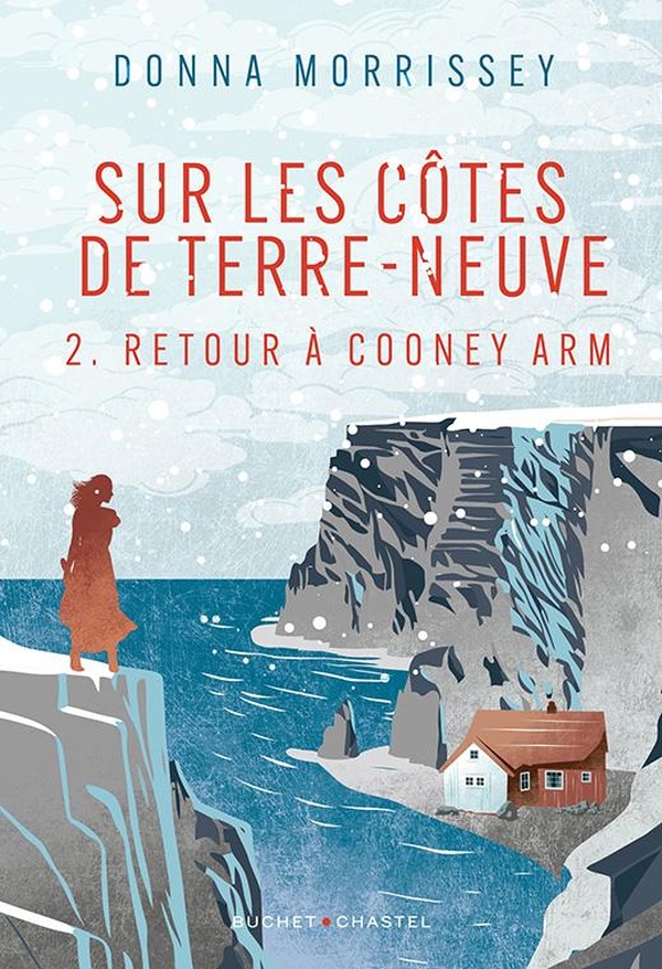 RETOUR A COONEY ARM - VOL02 - SUR LES COTES DE TERRE-NEUVE