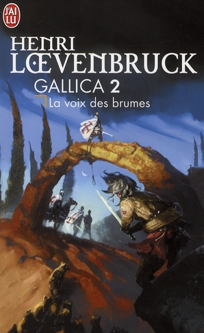 GALLICA - T02 - LA VOIX DES BRUMES