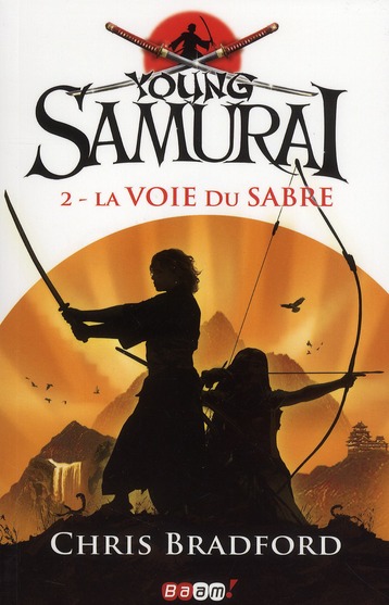 LA VOIE DU SABRE