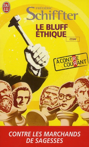 LE BLUFF ETHIQUE