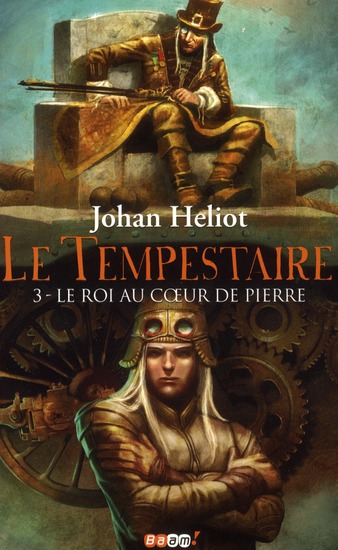 LE TEMPESTAIRE - VOL03 - LE ROI AU COEUR DE PIERRE
