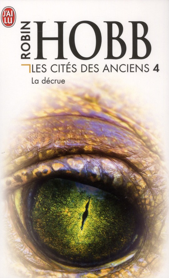 LES CITES DES ANCIENS - T04 - LA DECRUE