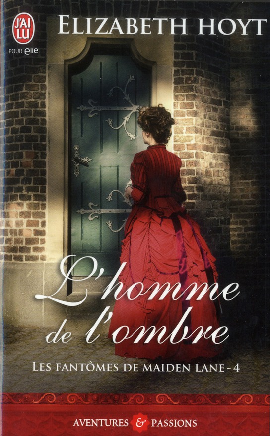 LES FANTOMES DE MAIDEN LANE - T04 - L'HOMME DE L'OMBRE