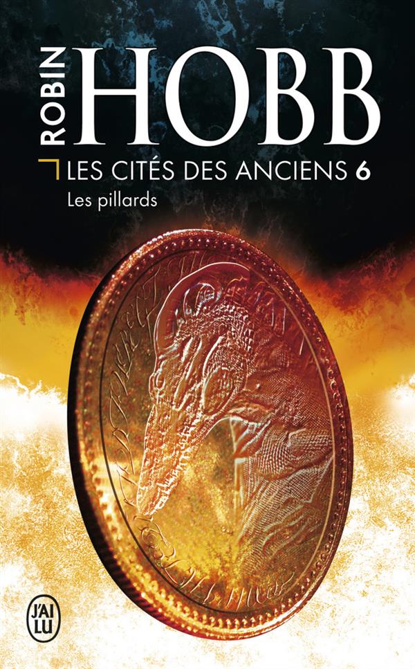 LES CITES DES ANCIENS - T06 - LES PILLARDS