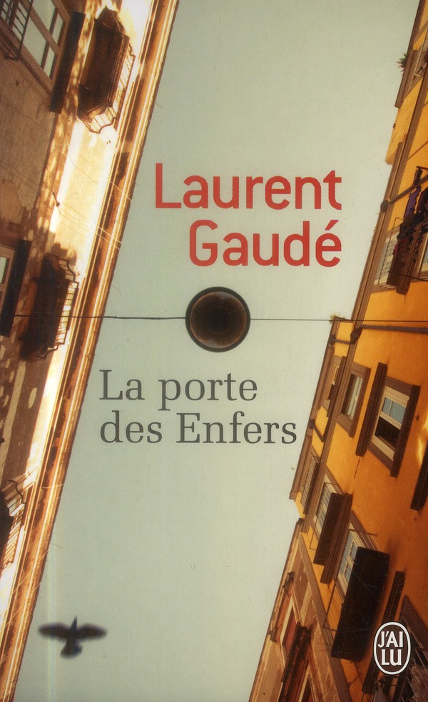 LA PORTE DES ENFERS