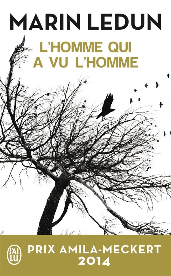 L'HOMME QUI A VU L'HOMME