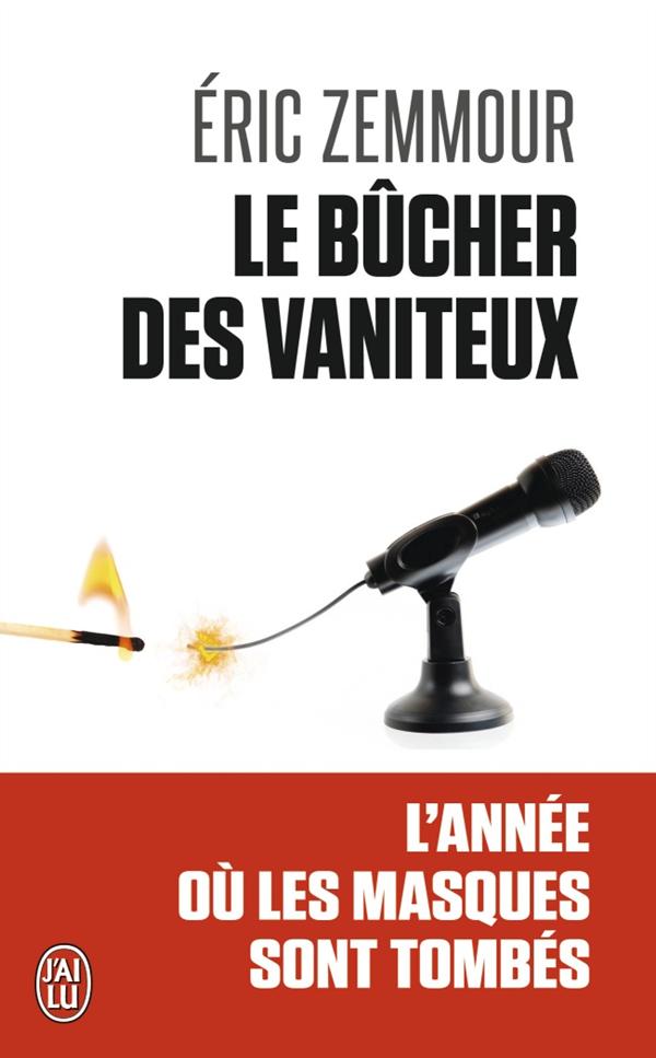 LE BUCHER DES VANITEUX - L'ANNEE OU LES MASQUES SONT TOMBES
