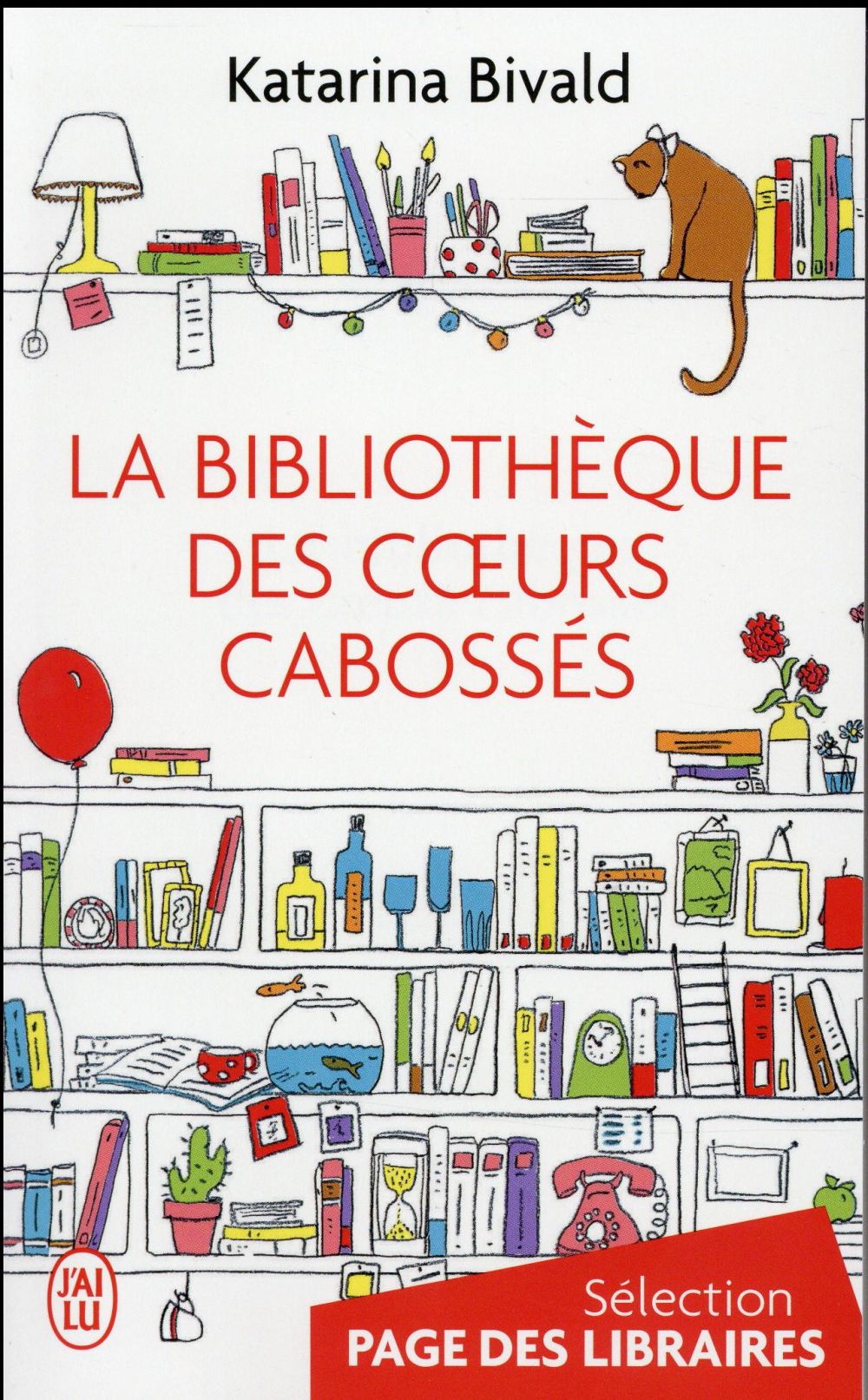 LA BIBLIOTHEQUE DES COEURS CABOSSES