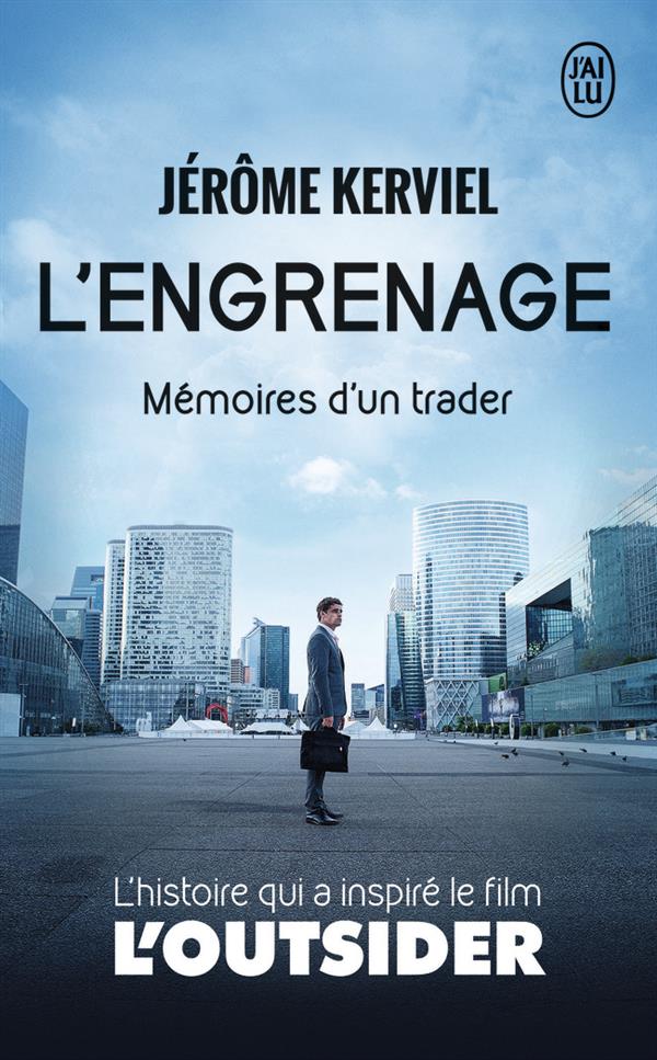 L'ENGRENAGE - MEMOIRES D'UN TRADER