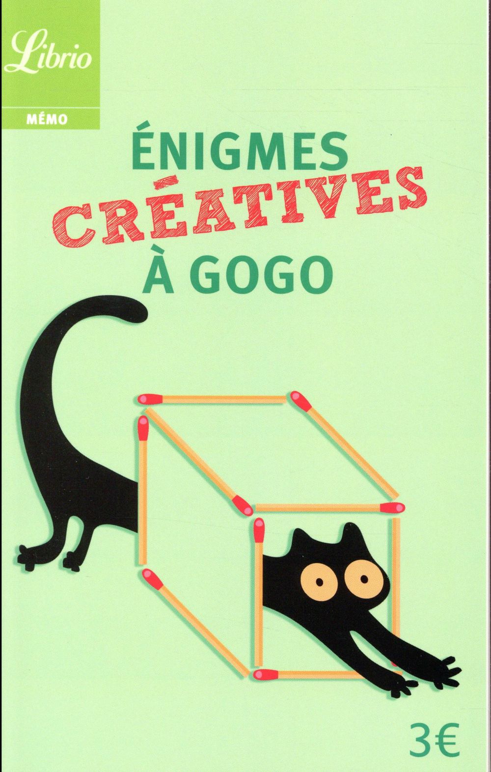 ENIGMES CREATIVES A GOGO