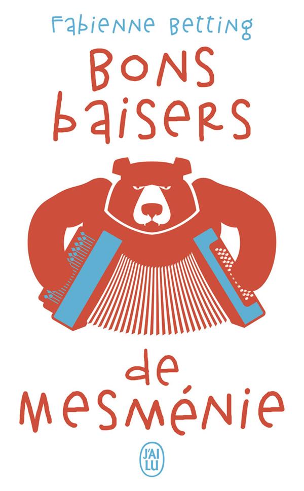 BONS BAISERS DE MESMENIE
