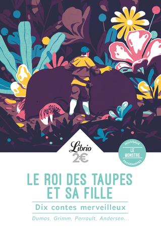 LE ROI DES TAUPES ET SA FILLE - DIX CONTES MERVEILLEUX