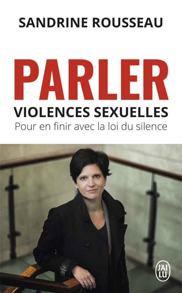 PARLER - VIOLENCES SEXUELLES, POUR EN FINIR AVEC LA LOI DU SILENCE