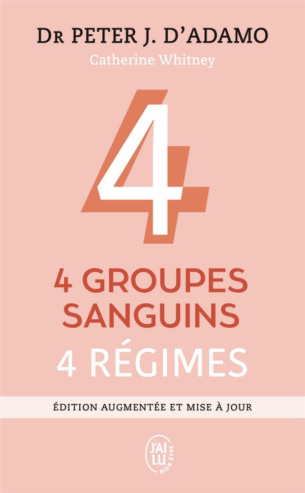 4 GROUPES SANGUINS, 4 REGIMES