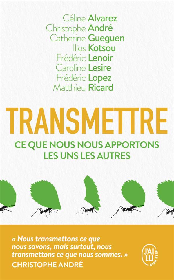 TRANSMETTRE - CE QUE NOUS NOUS APPORTONS LES UNS LES AUTRES