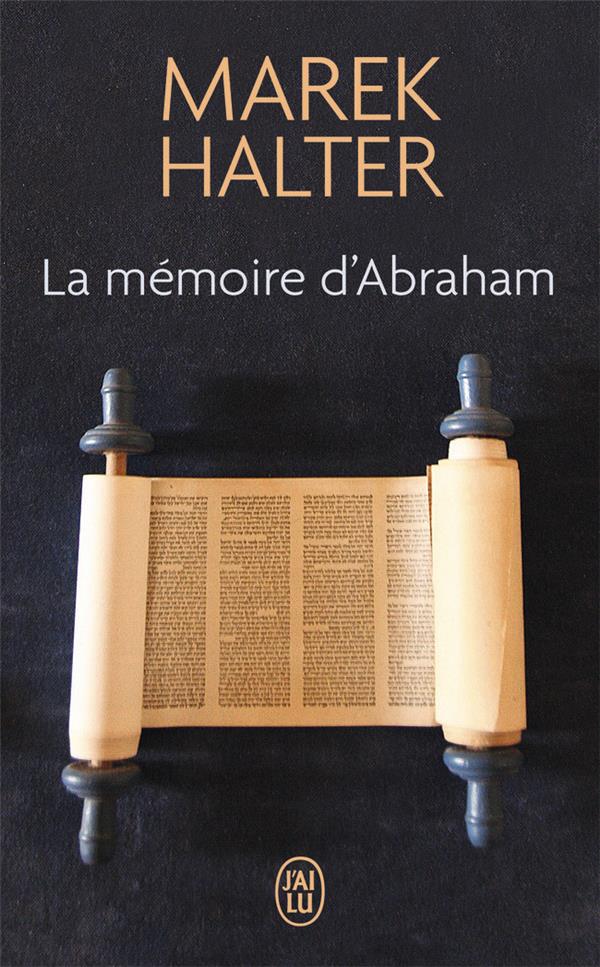 LA MEMOIRE D'ABRAHAM