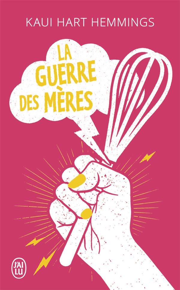 LA GUERRE DES MERES