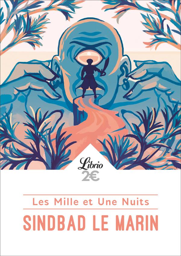 LES MILLE ET UNE NUITS - SINDBAD LE MARIN