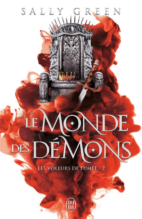 LES VOLEURS DE FUMEE - VOL02 - LE MONDE DES DEMONS