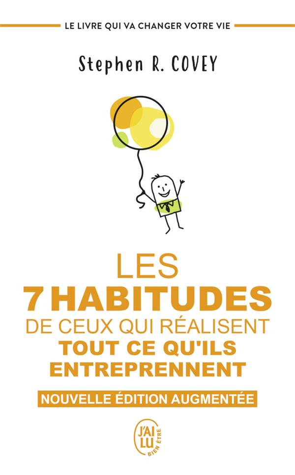 LES 7 HABITUDES DE CEUX QUI REALISENT TOUT CE QU'ILS ENTREPRENNENT - LE LIVRE QUI VA CHANGER VOTRE V