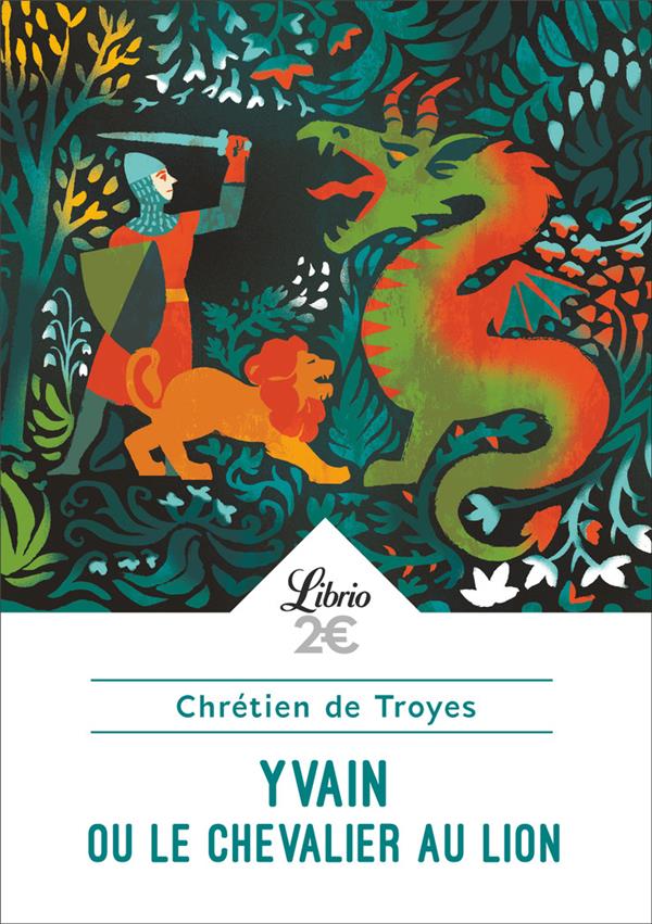 YVAIN OU LE CHEVALIER AU LION