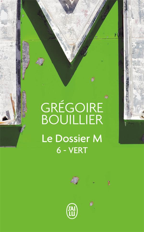 LE DOSSIER M - VOL06 - VERT (LE TEMPS)