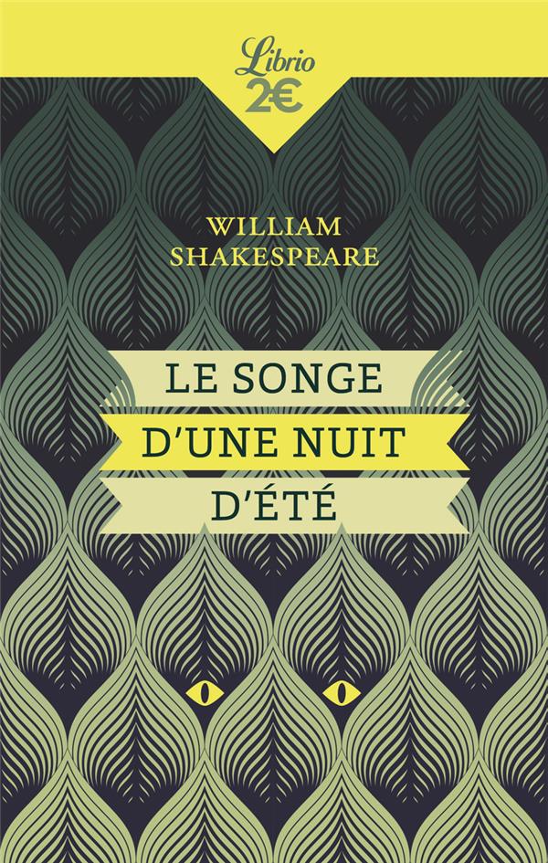 LE SONGE D'UNE NUIT D'ETE