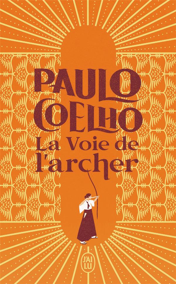 LA VOIE DE L'ARCHER