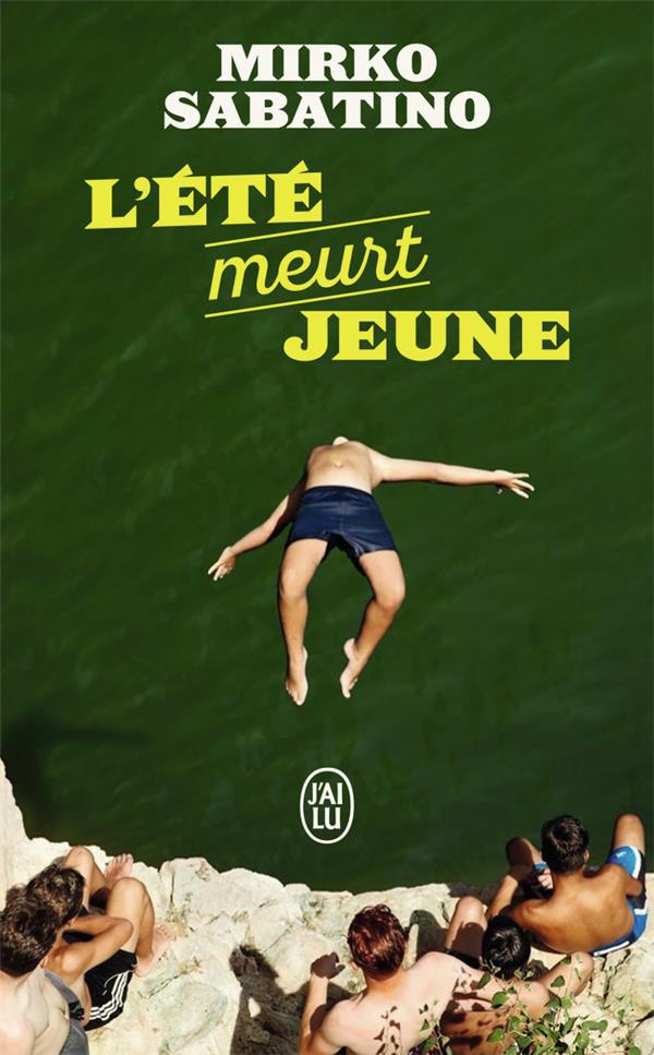 L'ETE MEURT JEUNE