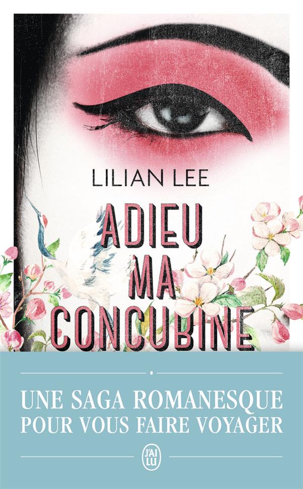 ADIEU MA CONCUBINE