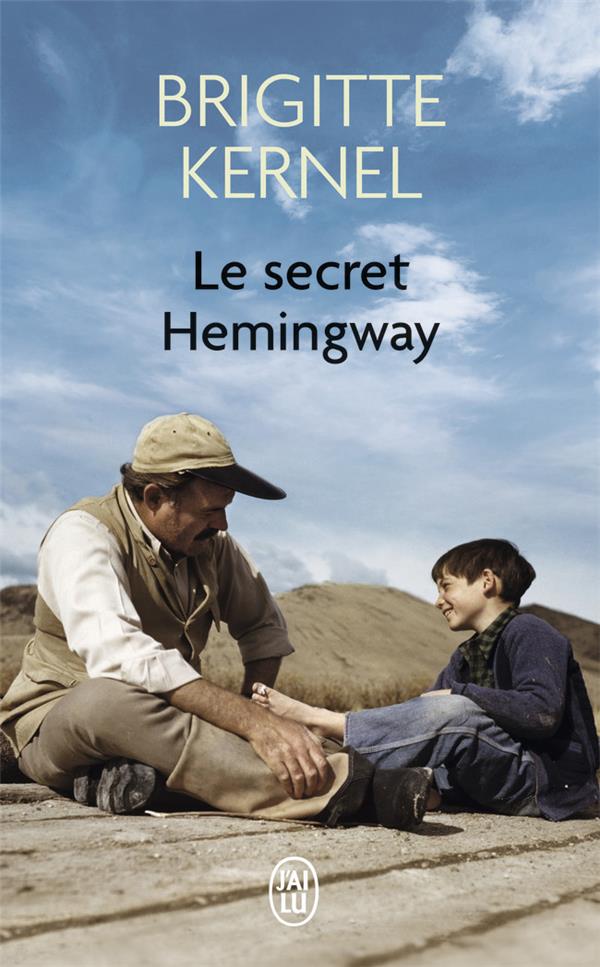 LE SECRET HEMINGWAY