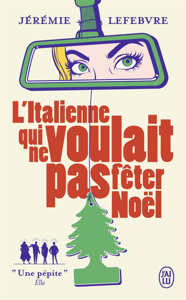 L'ITALIENNE QUI NE VOULAIT PAS FETER NOEL