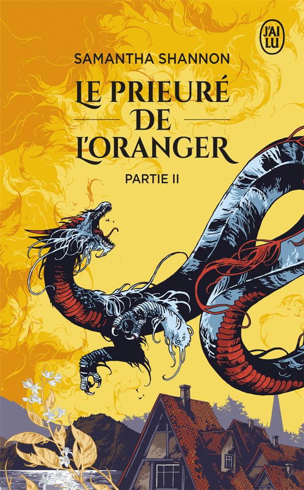 LE PRIEURE DE L'ORANGER - PARTIE II