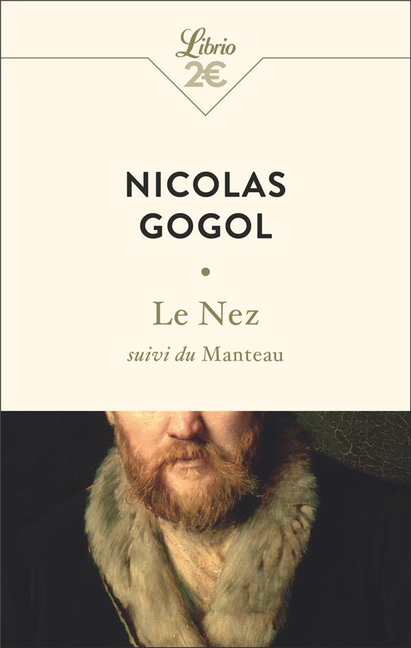 LE NEZ SUIVI DU MANTEAU