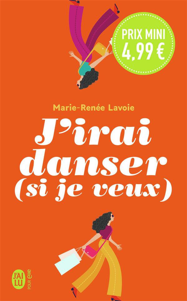 J'IRAI DANSER (SI JE VEUX)