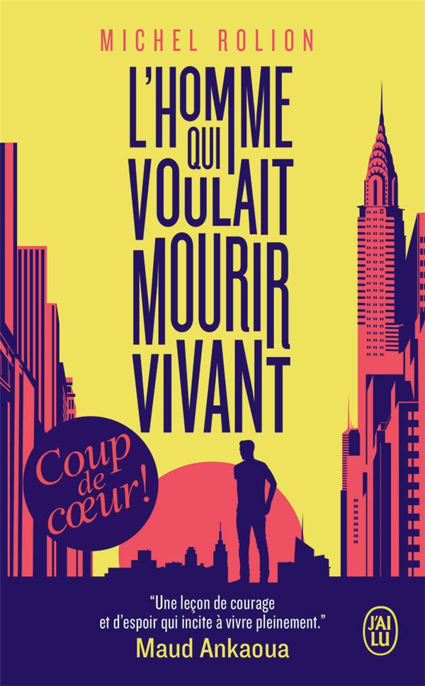 L'HOMME QUI VOULAIT MOURIR VIVANT