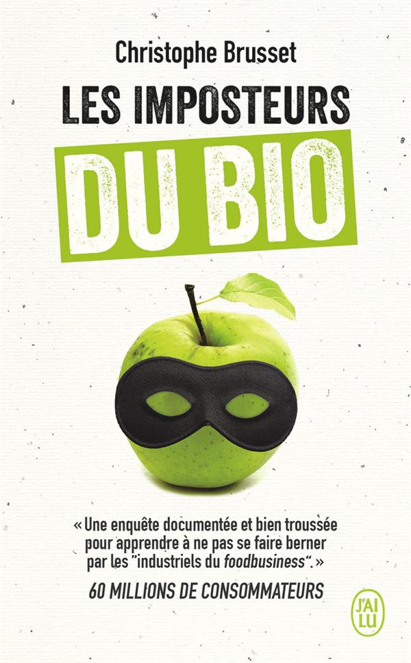 LES IMPOSTEURS DU BIO