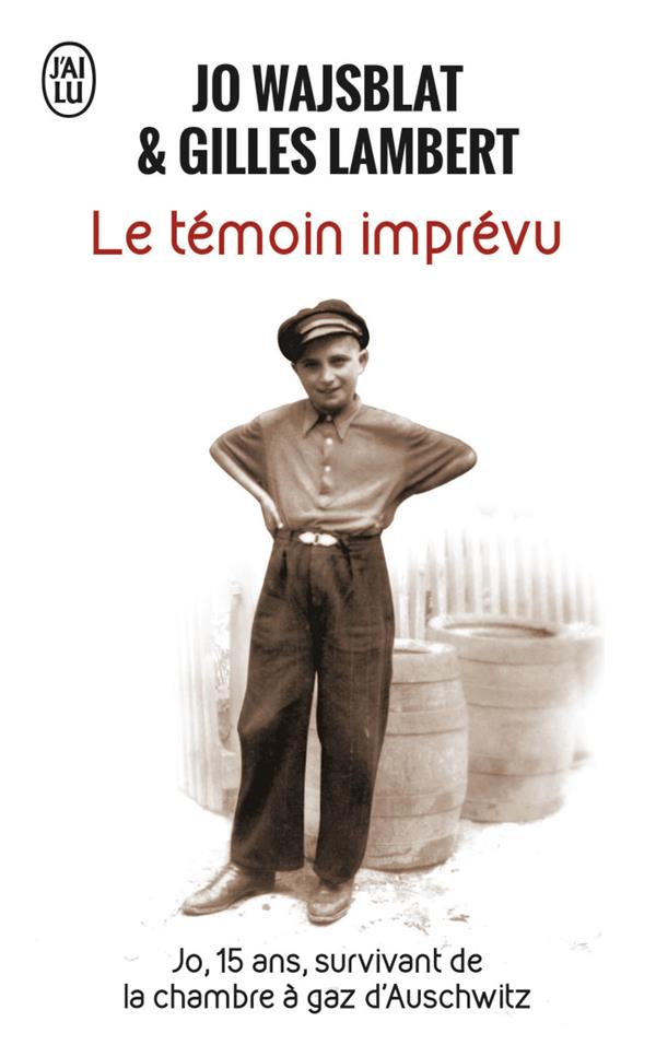 LE TEMOIN IMPREVU