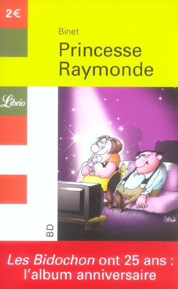 PRINCESSE RAYMONDE - ALBUM ANNIVERSAIRE 25 ANS BIDOCHONS
