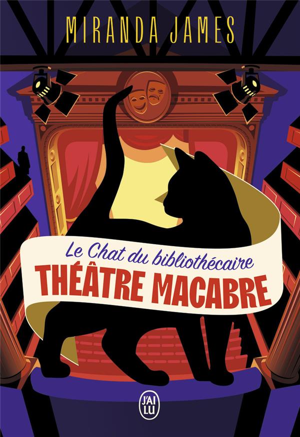 LE CHAT DU BIBLIOTHECAIRE - VOL03 - THEATRE MACABRE