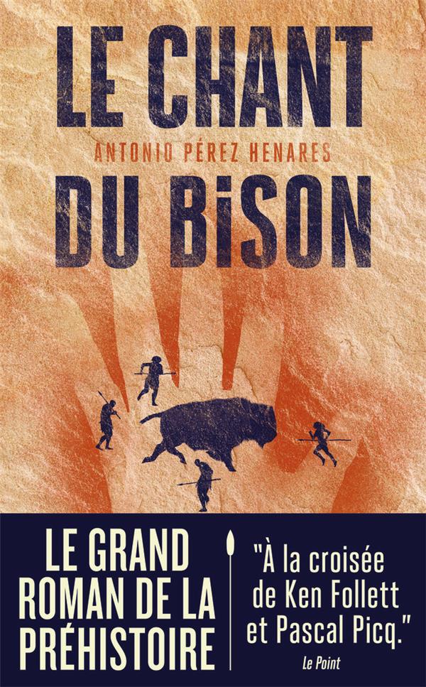 LE CHANT DU BISON