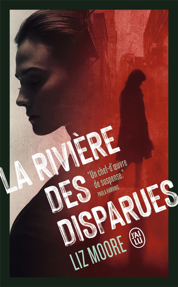 LA RIVIERE DES DISPARUES