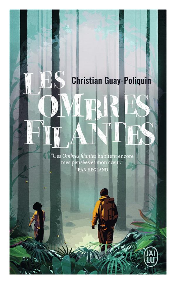 LES OMBRES FILANTES