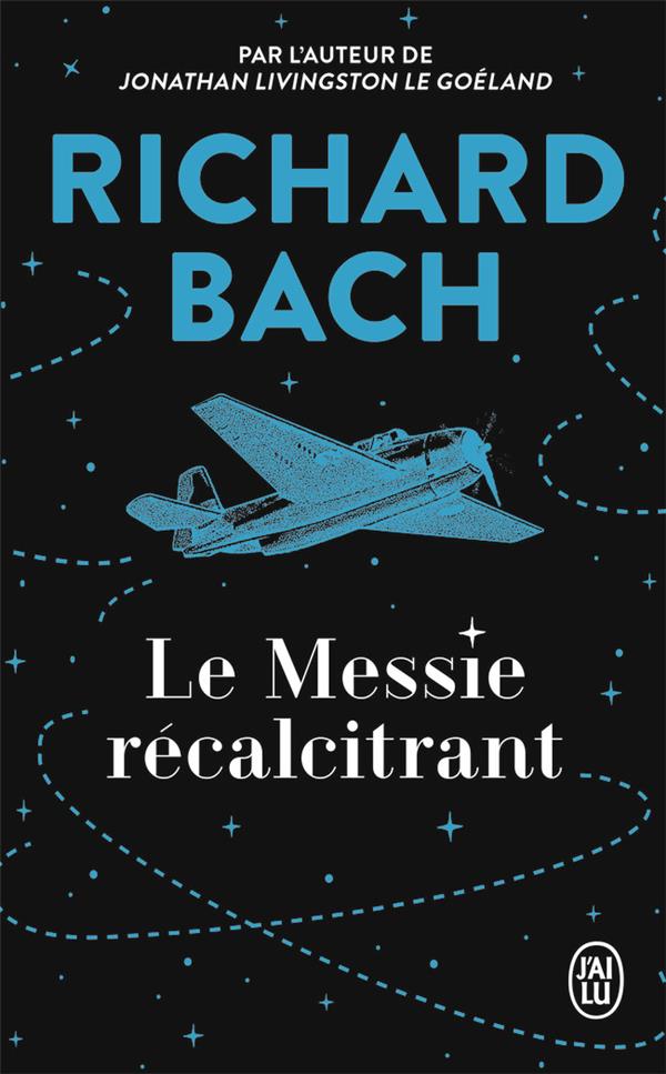 LE MESSIE RECALCITRANT