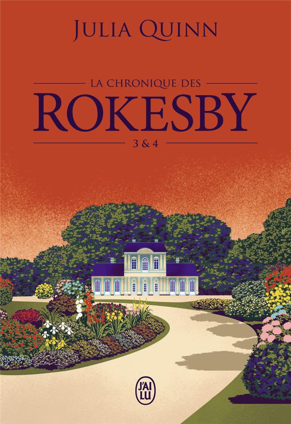 LA CHRONIQUE DES ROKESBY - TOMES 3 & 4-EDITION BROCHEE