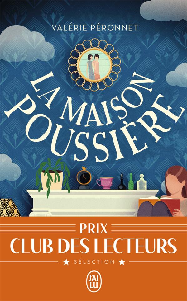 LA MAISON POUSSIERE