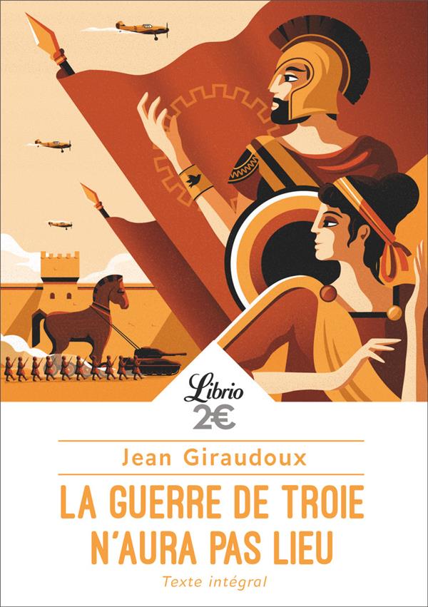 LA GUERRE DE TROIE N'AURA PAS LIEU