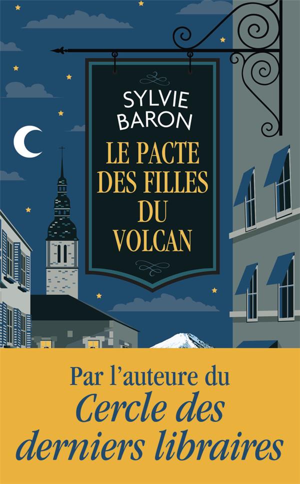 LE PACTE DES FILLES DU VOLCAN